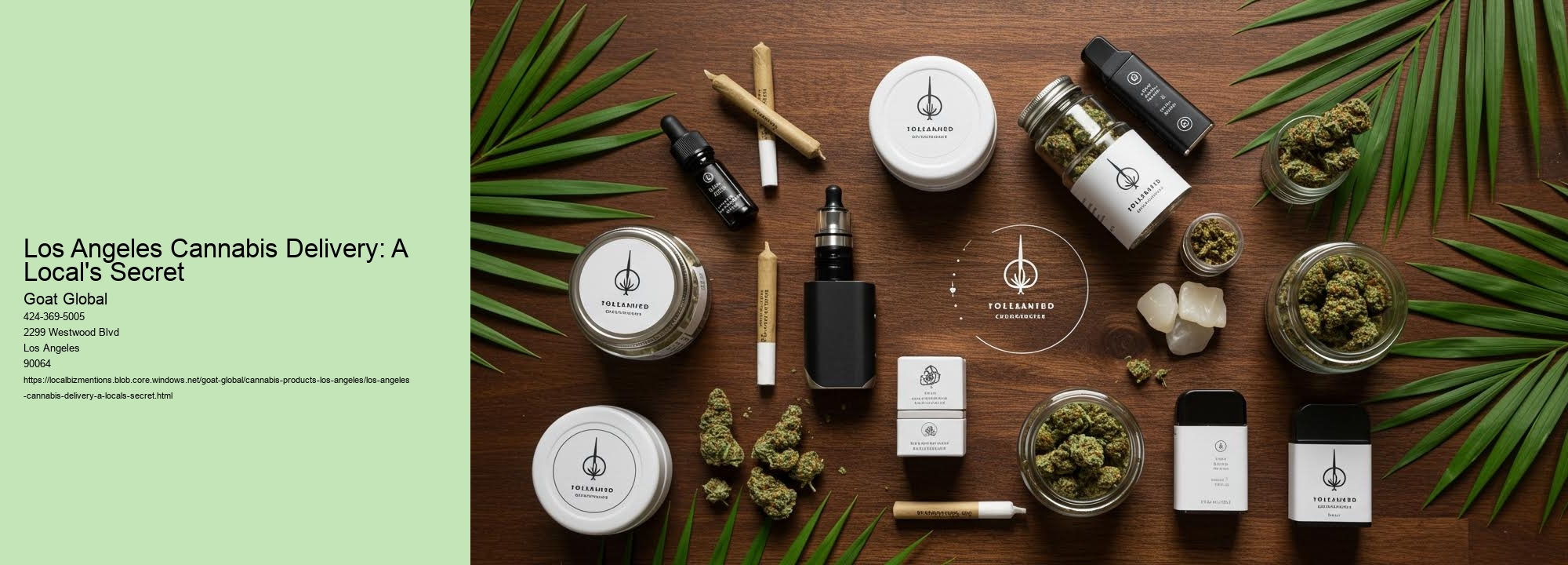 Los Angeles Cannabis Delivery: A Local's Secret