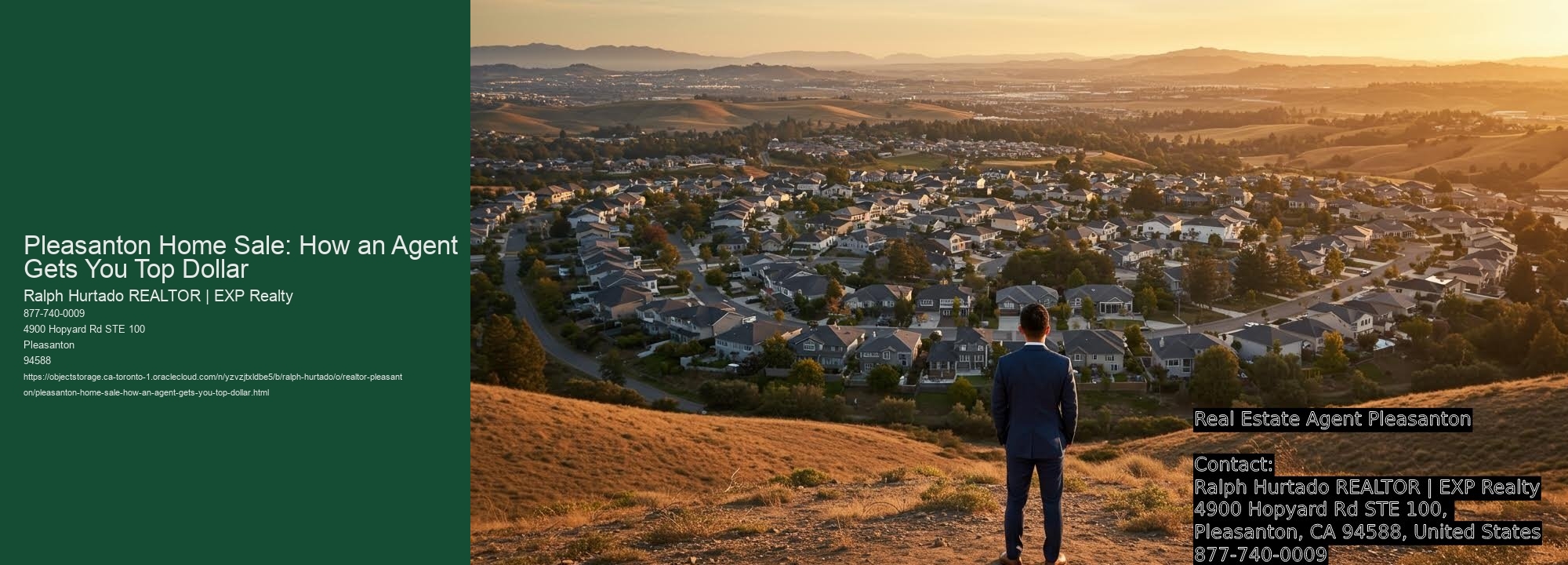 Pleasanton Home Sale: How an Agent Gets You Top Dollar